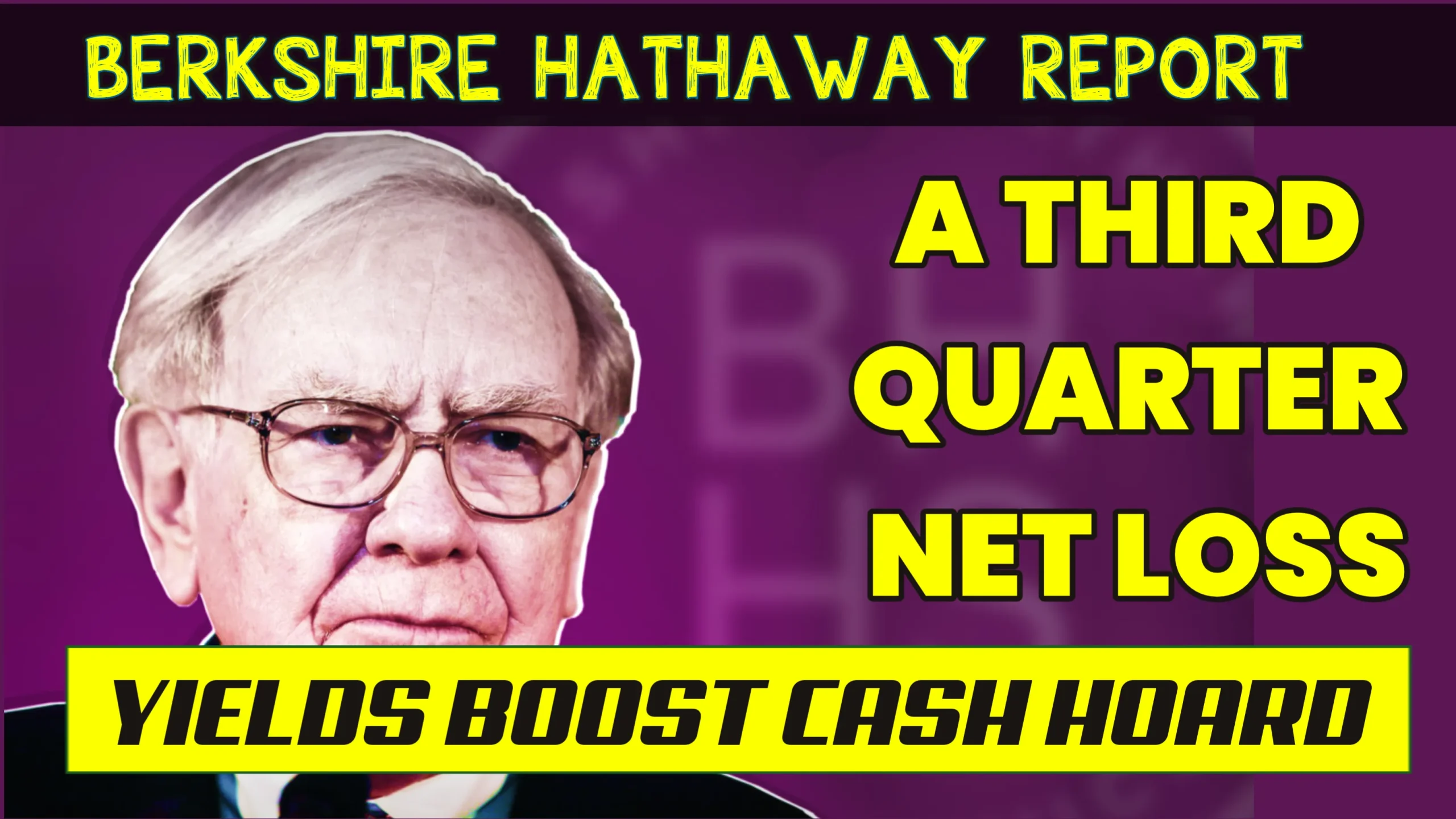 Berkshire Hathaway Reported a Third-Quarter Net Loss